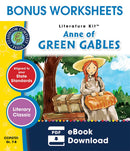 Anne of Green Gables - BONUS WORKSHEETS