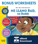 Me Llamo Bud, No Buddy - HOJAS DE TRABAJO DE BONIFICACION