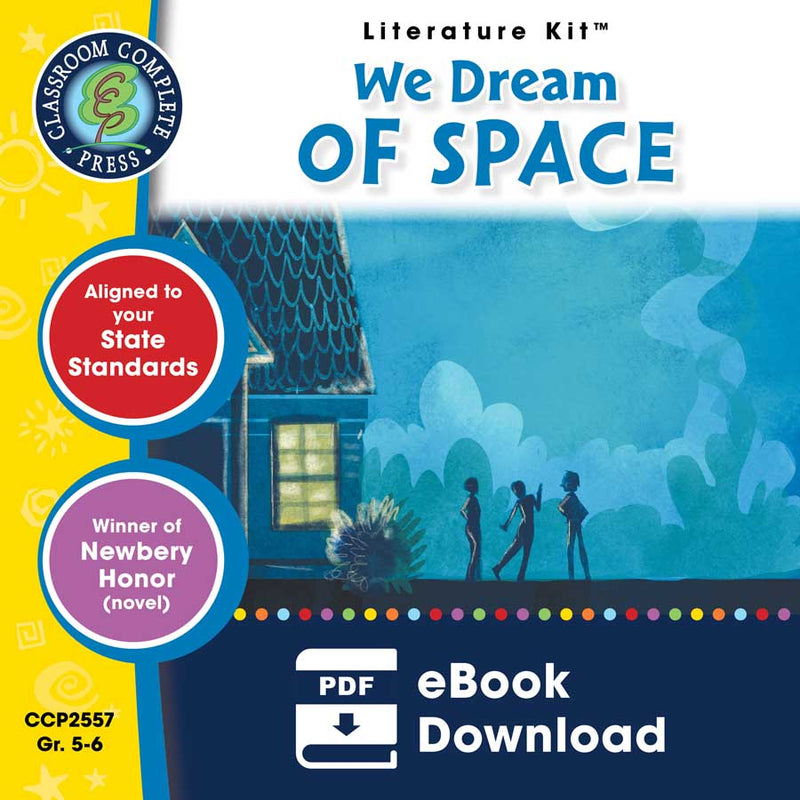 We Dream of Space (Novel Study Guide)