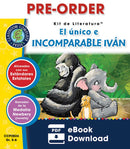 PRE-ORDER: El único e incomparable Iván (Novel Study Guide)