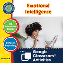 Applying Life Skills - Your Personal Development: Emotional Intelligence - Google Slides (SPED)