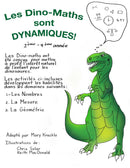 LES DINO-MATHS SONT DYNAMIQUES! (French Version)