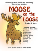 MOOSE ON THE LOOSE