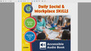 Daily Social & Workplace Skills - Accessible Audio Book