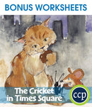 The Cricket in Times Square - BONUS WORKSHEETS