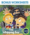The Whipping Boy - BONUS WORKSHEETS