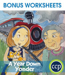 A Year Down Yonder - BONUS WORKSHEETS