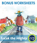 Freak the Mighty - BONUS WORKSHEETS
