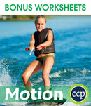 Motion - BONUS WORKSHEETS