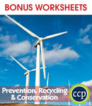 Prevention, Recycling & Conservation - BONUS WORKSHEETS