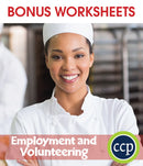 Practical Life Skills - Employment & Volunteering - Canadian Content - BONUS WORKSHEETS