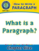 How to Write a Paragraph: What Is a Paragraph?