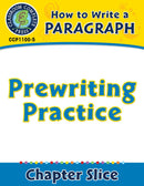 How to Write a Paragraph: Prewriting Practice