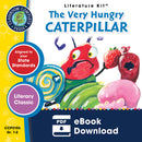The Very Hungry Caterpillar (Novel Study Guide)