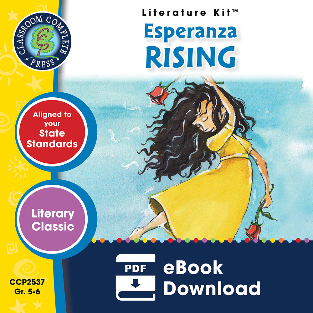 Esperanza Rising Novel Study Guide CLASSROOM COMPLETE PRESS
