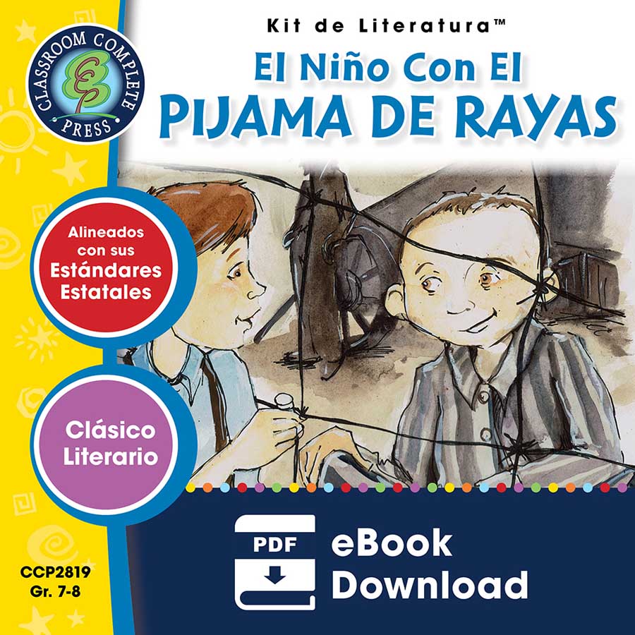 El niño con el pijama de rayas (Novel Study Guide) – CLASSROOM