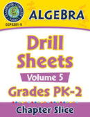 Algebra - Drill Sheets Vol. 5 Gr. PK-2