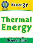 Energy: Thermal Energy