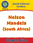 World Political Leaders: Nelson Mandela (South Africa) Gr. 5-8
