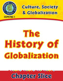 Culture, Society & Globalization: The History of Globalization Gr. 5-8