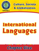 Culture, Society & Globalization: International Languages Gr. 5-8
