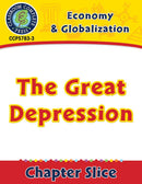 Economy & Globalization: The Great Depression Gr. 5-8