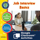 Practical Life Skills - Employment & Volunteering: Job Interview Basics - Google Slides (SPED)