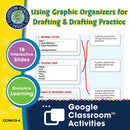 How to Write a Paragraph: Using Graphic Organizers for Drafting & Drafting Practice - Google Slides