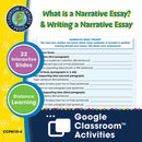 How to Write an Essay: What is a Narrative Essay? & Writing a Narrative Essay - Google Slides