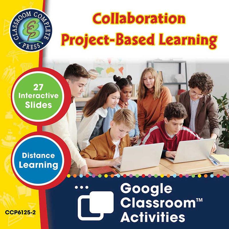 21st Century Skills - Learning Communication & Teamwork: Collaboration - Project-Based Learning - Google Slides (SPED)
