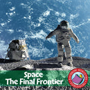 Space: The Final Frontier