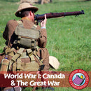 World War I: Canada & The Great War