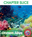 Oceans Alive - CHAPTER SLICE