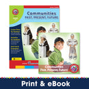 Communities: Past, Present, Future