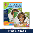 Art A La Carte: Super Nature