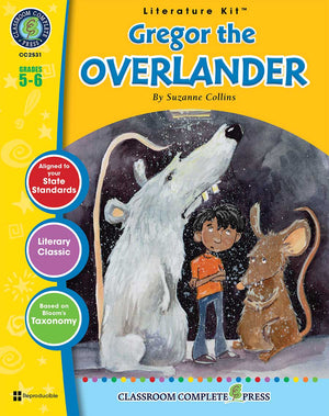 Gregor the Overlander (Novel Study Guide)