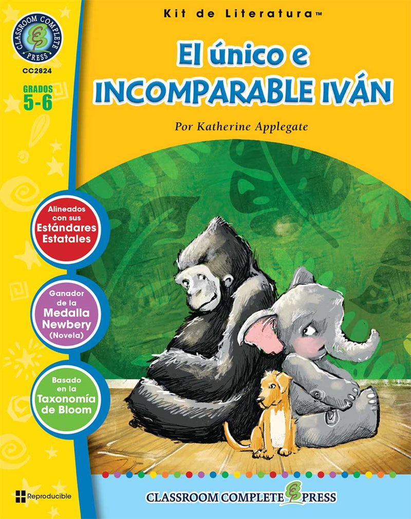 El único e incomparable Iván (Novel Study Guide)