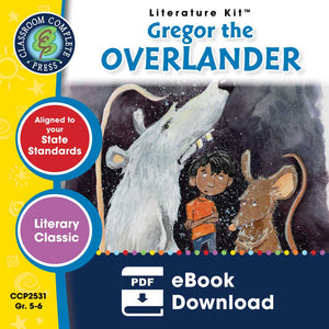 Gregor the Overlander (Novel Study Guide)