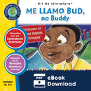Me Llamo Bud, No Buddy (Novel Study Guide)