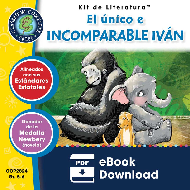 El único e incomparable Iván (Novel Study Guide)