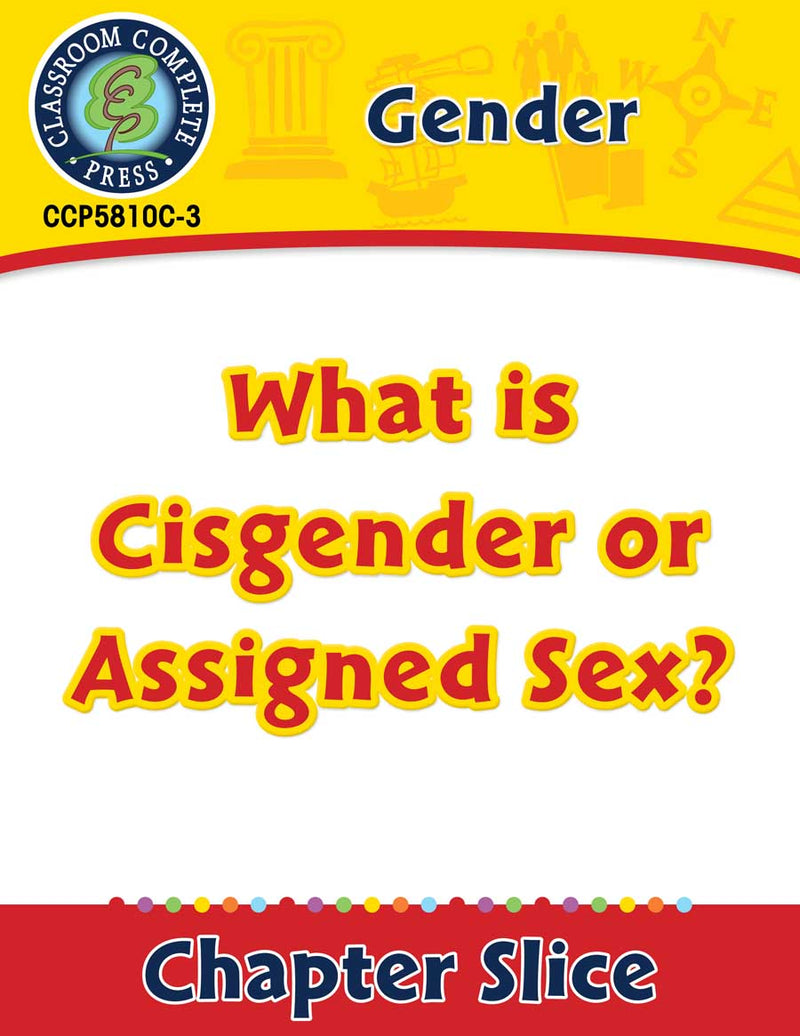 Gender: What is Cisgender or Assigned Sex? - Canadian Content Gr. 6-Adult