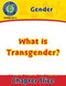 Gender: What is Transgender? - Canadian Content Gr. 6-Adult