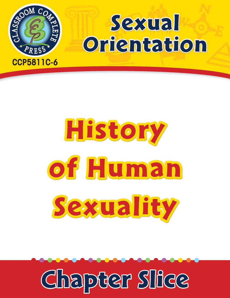 Sexual Orientation: History of Human Sexuality - Canadian Content Gr. 6-Adult