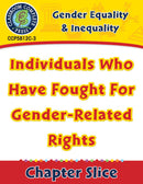 Gender Equality & Inequality: Individuals Who Have Fought For Gender-Related Rights - Canadian Content Gr. 6-Adult