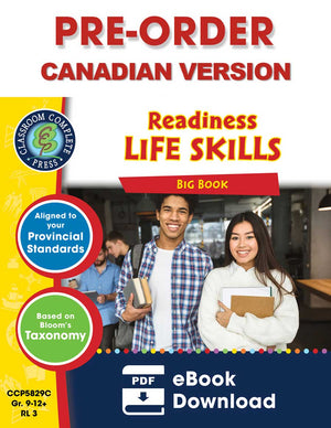 PRE-ORDER: Readiness Life Skills Big Book Gr. 9-12+ - Canadian Content