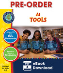 PRE-ORDER: AI Tools Gr. 6-12+
