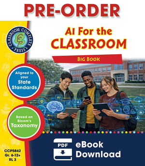 PRE-ORDER: AI For the Classroom Big Book Gr. 6-12+