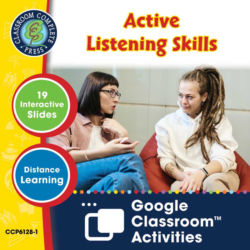 Applying Life Skills - Your Personal Development: Active Listening Skills - Google Slides (SPED)