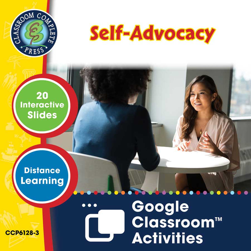 Applying Life Skills - Your Personal Development: Self-Advocacy - Google Slides (SPED)