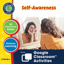 Applying Life Skills - Your Personal Development: Self-Awareness - Google Slides (SPED)